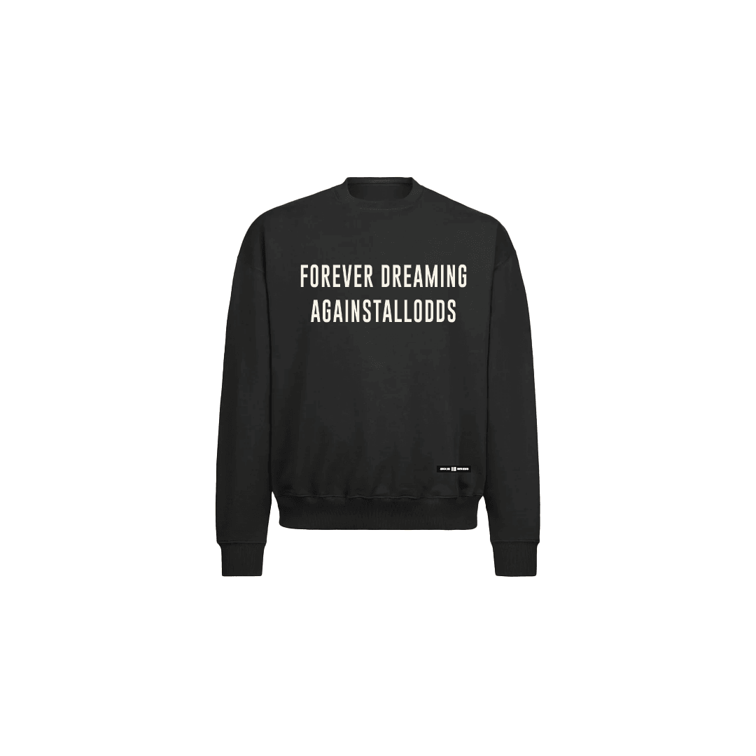 FOREVER DREAMING BLACK LUXURY SWEATSHIRT