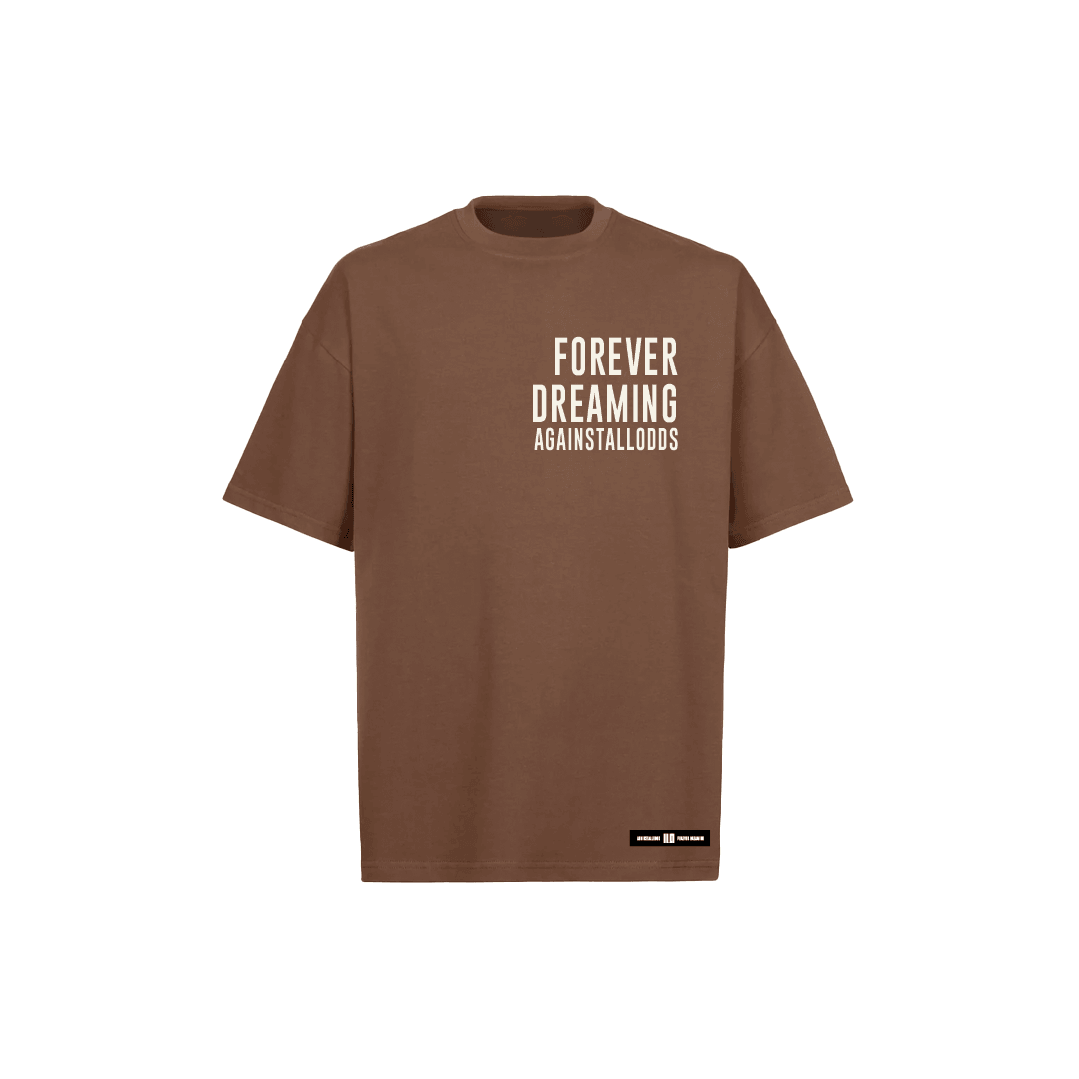 FOREVER DREAMING BROWN LUXURY TEE