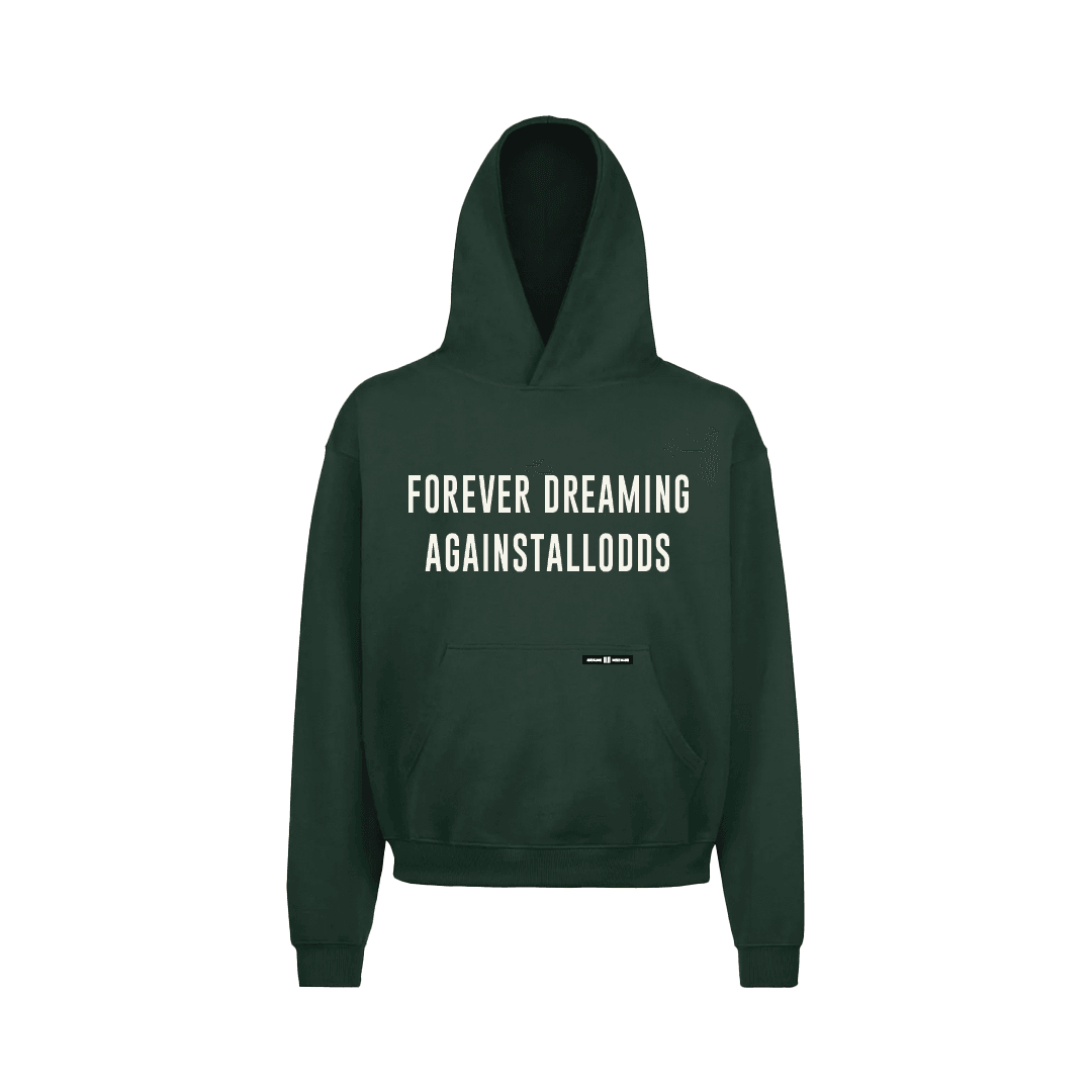 FOREVER DREAMING GREEN LUXURY HOODIE