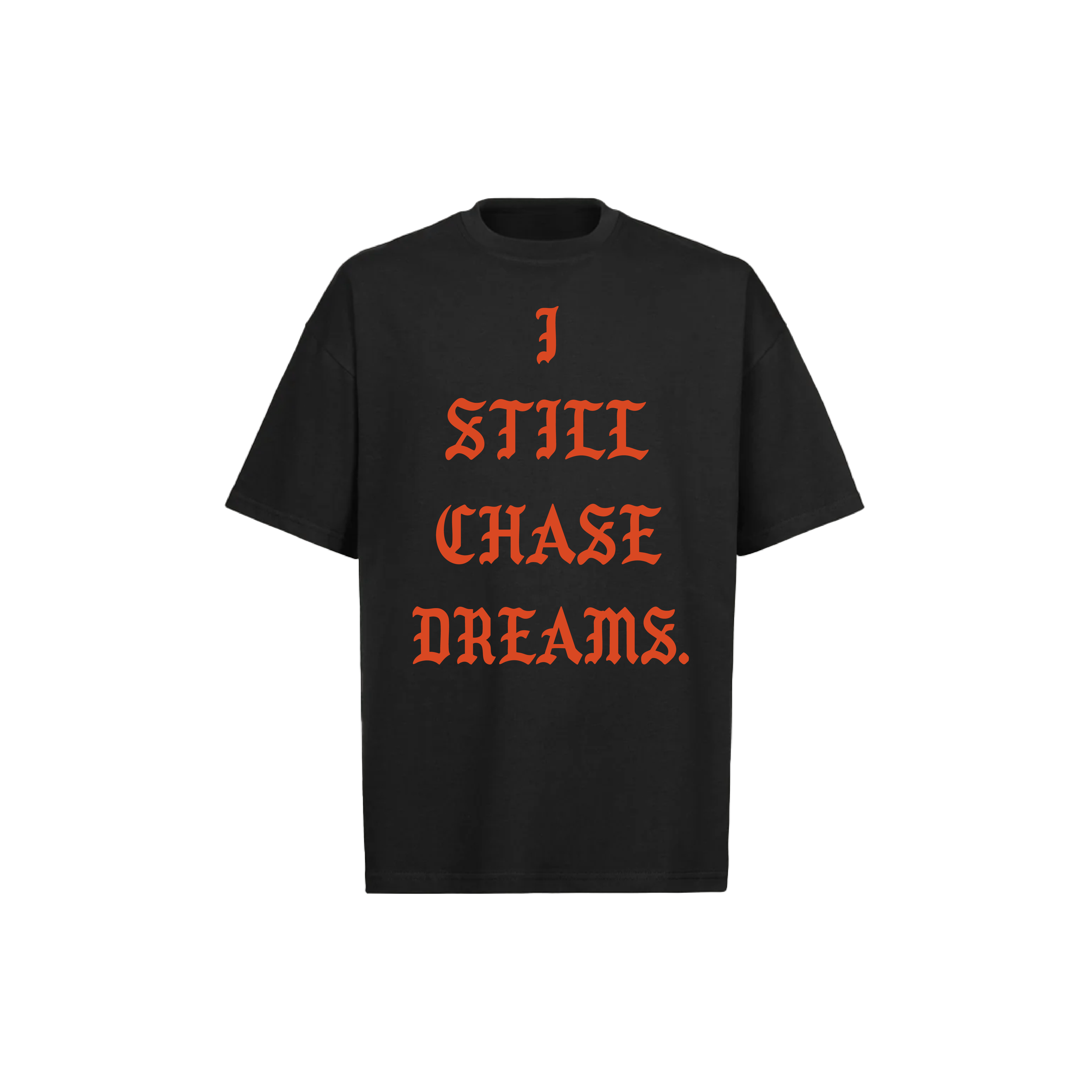 STILL CHASING LUXURY TEE